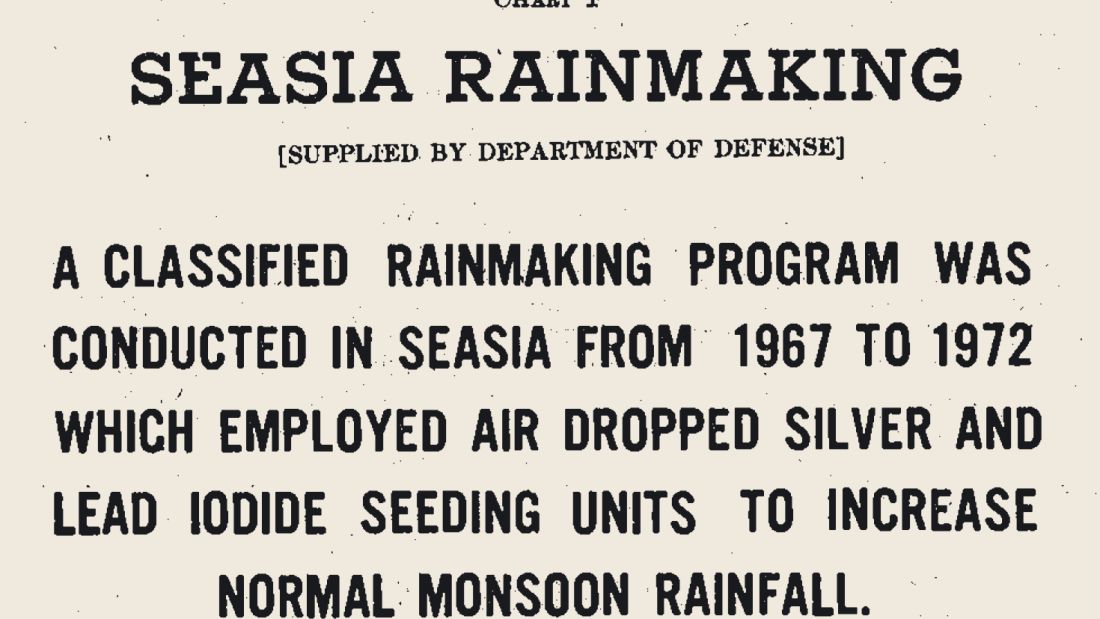 Printed chart headed SEASIA Rainmaking, supplied by Department of Defense, reading: a classified rainmaking program was conducted in SEASIA from 1967 to 1972 which employed air dropped silver and lead iodide seeding units to increase normal monsoon rainfall.